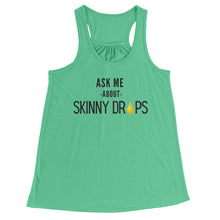 Load image into Gallery viewer, Partner.Co | Ask Me About Skinny Drops Stack Logo  | Racerback Tank

