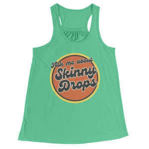 Partner.Co | Ask Me About Skinny Drops Retro Circle | Racerback Tank