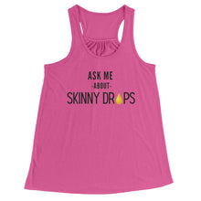 Load image into Gallery viewer, Partner.Co | Ask Me About Skinny Drops Stack Logo  | Racerback Tank
