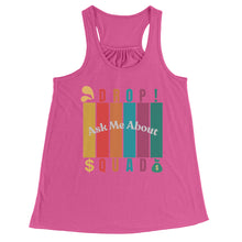 Load image into Gallery viewer, Partner.Co | Ask Me About Drop Squad  Multi Logo| Flowy Racerback Tank
