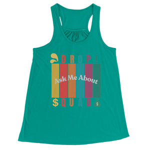 Partner.Co | Ask Me About Drop Squad  Multi Logo| Flowy Racerback Tank
