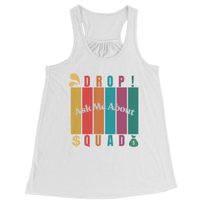 Partner.Co | Ask Me About Drop Squad  Multi Logo| Flowy Racerback Tank
