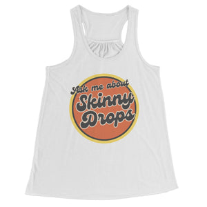 Partner.Co | Ask Me About Skinny Drops Retro Circle | Racerback Tank