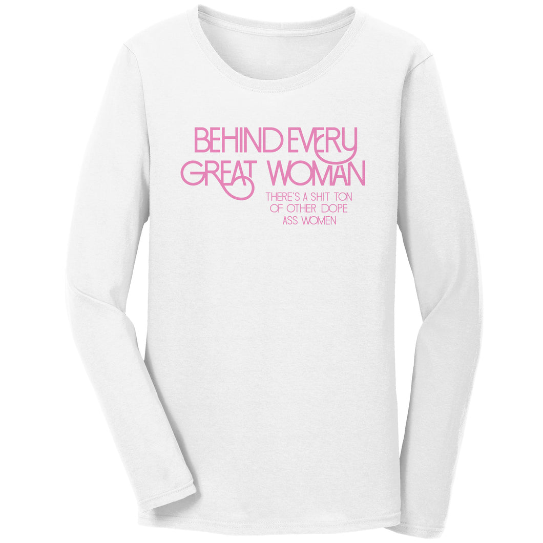 Empower | Behind Every Great Woman | Pink Print Ladies Jersey Long-Sleeves T-shirt
