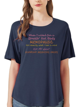 Load image into Gallery viewer, Partner.co Bling | When I Asked For A Smoking Hot Body | BLING Women's Butter Soft Short Sleeve Shirt
