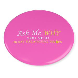 Team Impact| Ask Me WHY You Need Body Balancing Drops | Pink Button Pins