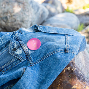 Team Impact| Ask Me WHY You Need Skinny Drops | Pink Button Pins