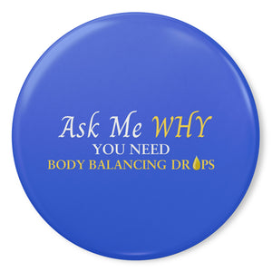 Team Impact| Ask Me WHY You Need Body Balancing Drops | Royal Button Pins