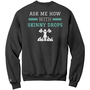 Partner.Co | Getting Healthy and Making Bank Lt. Green Logo Back / Ask Me How with Skinny Drops Women Logo| Sweatshirt