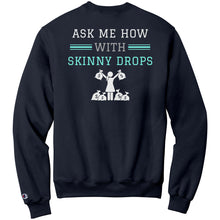 Load image into Gallery viewer, Partner.Co | Getting Healthy and Making Bank Lt. Green Logo Back / Ask Me How with Skinny Drops Women Logo| Sweatshirt
