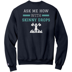 Partner.Co | Getting Healthy and Making Bank Lt. Green Logo Back / Ask Me How with Skinny Drops Women Logo| Sweatshirt
