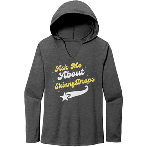 Partner.Co | Ask Me About Skinny Drops Baseball Logo | Perfect Tri Long Sleeve Hoodie