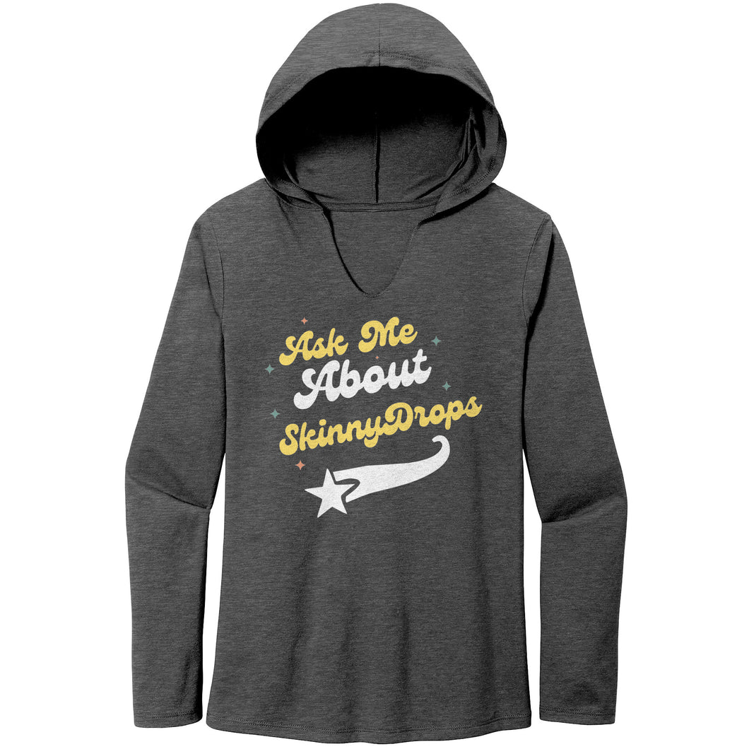 Partner.Co | Ask Me About Skinny Drops Baseball Logo | Perfect Tri Long Sleeve Hoodie