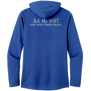 Team Impact| Women’s Perfect Tri Long Sleeve Hoodie | Ask Me WHY I Need These Drops