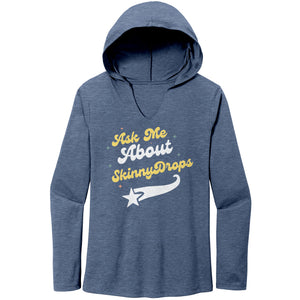 Partner.Co | Ask Me About Skinny Drops Baseball Logo | Perfect Tri Long Sleeve Hoodie