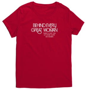 Empower | Behind Every Great Woman | White Print District Women's Shirt