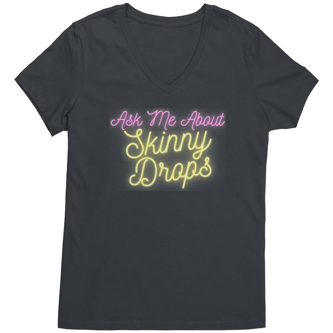 Partner.Co | Ask Me About Skinny Drops Yellow Neon Logo |  Women's V-Neck