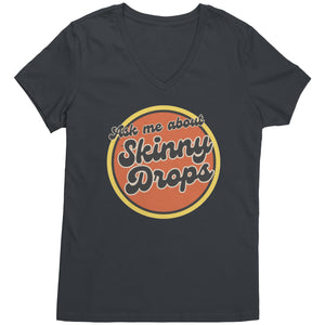 Partner.Co | Ask Me About Skinny Drops Retro Circle |  Women's V-Neck