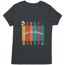 Load image into Gallery viewer, Partner.Co | Ask Me About Drop Squad  Multi Logo| Women&#39;s V-Neck
