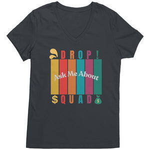 Partner.Co | Ask Me About Drop Squad  Multi Logo| Women's V-Neck