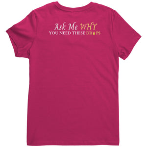 Team Impact| Women's V-Neck | Ask Me WHY You Need These Drops
