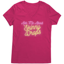 Load image into Gallery viewer, Partner.Co | Ask Me About Skinny Drops Yellow Neon Logo |  Women&#39;s V-Neck
