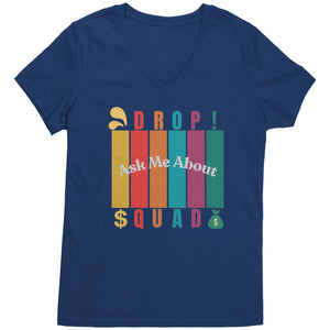Partner.Co | Ask Me About Drop Squad  Multi Logo| Women's V-Neck