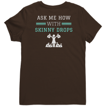 Load image into Gallery viewer, Partner.Co | Losing Weight and Making Bank Green Man Logo Back / Ask Me How with Skinny Drops Women Logo| Women&#39;s V-Neck
