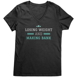 Partner.Co | Losing Weight and Making Bank Green Man Logo Back / Ask Me How with Skinny Drops Women Logo| Women's V-Neck