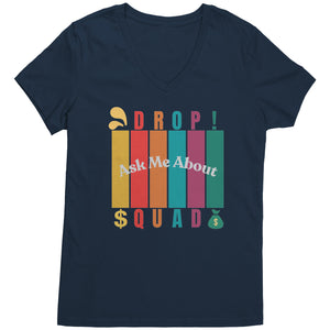 Partner.Co | Ask Me About Drop Squad  Multi Logo| Women's V-Neck