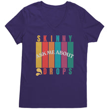 Load image into Gallery viewer, Partner.Co | Ask Me About Skinny Drops Multi Logo| Women&#39;s V-Neck
