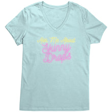 Load image into Gallery viewer, Partner.Co | Ask Me About Skinny Drops Neon Logo |  Women&#39;s V-Neck
