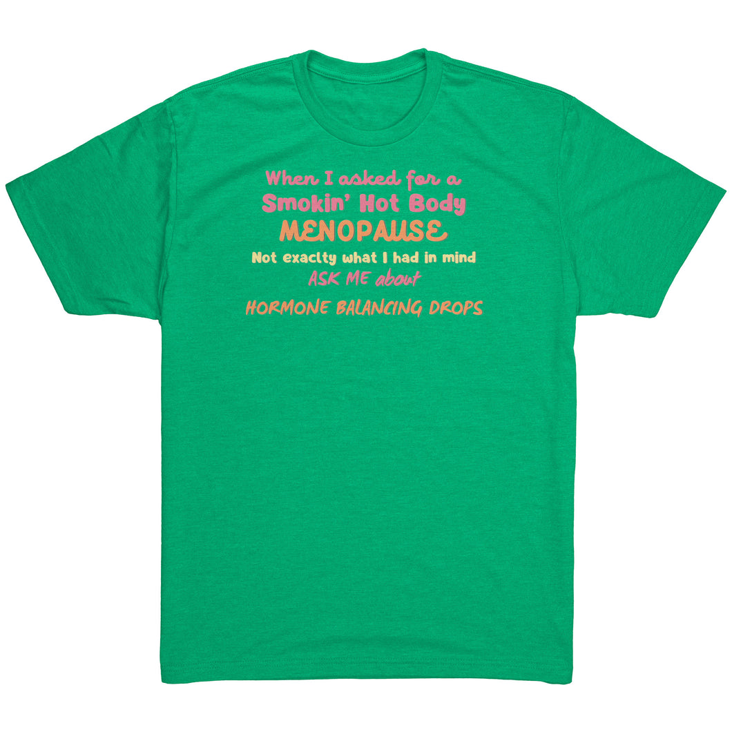 Partner.Co | Smokin' Hot Body Menopause Hormone Balancing Drops  |  Unisex Triblend Shirt