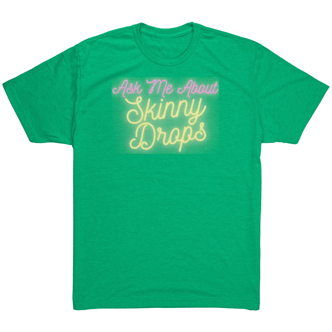 Partner.Co | Ask Me About Skinny Drops Yellow Neon Logo |  Unisex Triblend Shirt