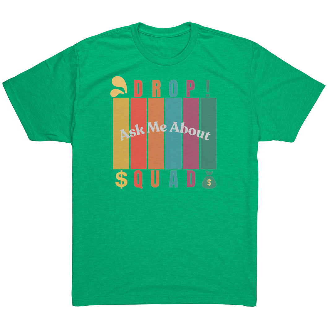 Partner.Co | Ask Me About Drop Squad  Multi Logo| Unisex Triblend Shirt