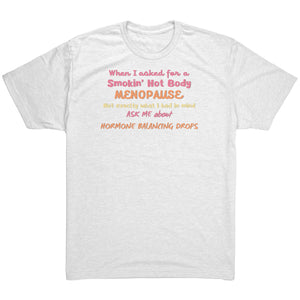Partner.Co | Smokin' Hot Body Menopause Hormone Balancing Drops  |  Unisex Triblend Shirt