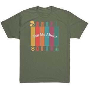Partner.Co | Ask Me About Drop Squad  Multi Logo| Unisex Triblend Shirt