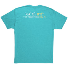 Load image into Gallery viewer, Team Impact| Unisex Triblend Shirt | Ask Me WHY You Need These Drops
