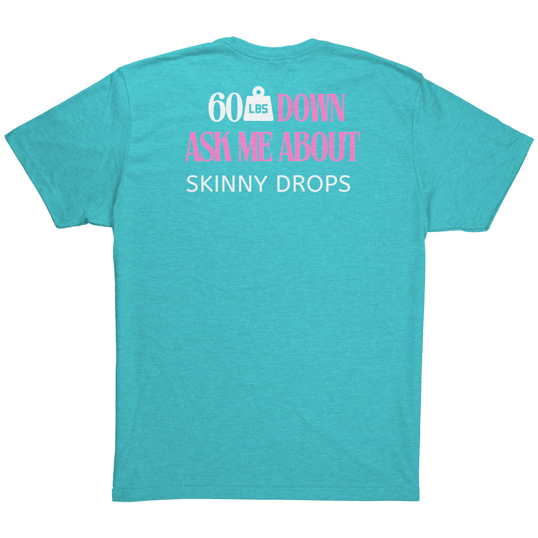 Partner.Co | Downsizing 60lbs Down Ask Me How Pink |  Unisex Triblend  Shirt