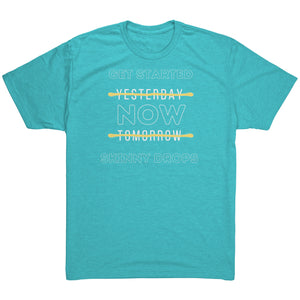 Partner.Co | Next Level Tri blend T-Shirt | Get Started Now Skinny Drops