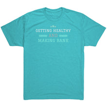 Load image into Gallery viewer, Partner.Co | Getting Healthy and Making Bank Mint Logo Back / Ask Me How with Skinny Drops Woman Logo| Unisex Triblend Shirt
