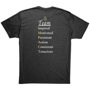 Team Impact| Unisex Triblend Shirt | Team IMPACT Acronym