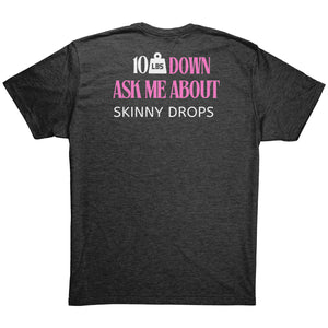 Partner.Co | Downsizing 10lbs Down Ask Me How Pink |  Unisex Triblend  Shirt