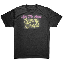 Load image into Gallery viewer, Partner.Co | Ask Me About Skinny Drops Yellow Neon Logo |  Unisex Triblend Shirt
