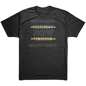 Partner.Co | Next Level Tri blend T-Shirt | Get Started Now Skinny Drops
