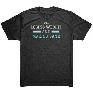 Partner.Co | Losing Weight and Making Bank Mint Logo Back / Ask Me How with Skinny Drops Woman Logo| Unisex Triblend Shirt