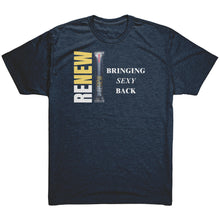 Load image into Gallery viewer, Partner.Co | RENEW Bringing Sexy Back Logo| Unisex Triblend Shirt
