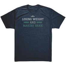 Load image into Gallery viewer, Partner.Co | Losing Weight and Making Bank Green Logo Back / Ask Me How with Skinny Drops Man Logo| Unisex Triblend Shirt
