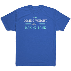 Partner.Co | Losing Weight and Making Bank Mint Logo Back / Ask Me How with Skinny Drops Woman Logo| Unisex Triblend Shirt