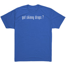 Load image into Gallery viewer, Partner.Co | Got Skinny  Drops White Logo | Unisex Triblend Shirt
